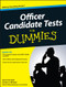 Officer Candidate Tests For Dummies by Jane R. Burstein, Carolyn C. Wheater, LTC Richard Dahoney, 9780470598764