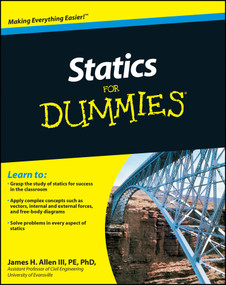 Statics For Dummies by James H. Allen, III, 9780470598948