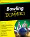 Bowling For Dummies by A.J. Forrest, Lisa Iannucci, 9780470601594