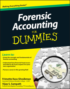 Forensic Accounting For Dummies by Frimette Kass-Shraibman, Vijay S. Sampath, 9780470889282