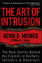 The Art of Intrusion (The Real Stories Behind the Exploits of Hackers, Intruders and Deceivers) - 9780471782667 by Kevin D. Mitnick, William L. Simon, 9780471782667