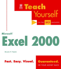 Teach Yourself Microsoft Excel 2000 by Dennis P. Taylor, 9780764532856