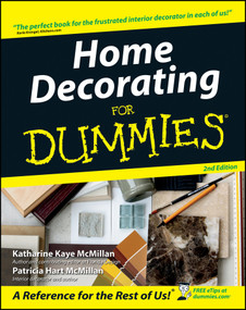 Home Decorating For Dummies by Katharine Kaye McMillan, Patricia Hart McMillan, 9780764541568