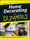 Home Decorating For Dummies by Katharine Kaye McMillan, Patricia Hart McMillan, 9780764541568