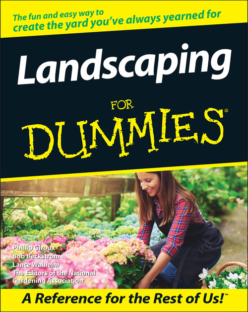 Landscaping For Dummies - 9780764551284 by Phillip Giroux, Bob Beckstrom, Lance Walheim, The Editors of the National Gardening Association, 9780764551284