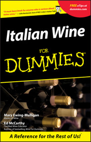 Italian Wine For Dummies by Mary Ewing-Mulligan, Ed McCarthy, 9780764553554