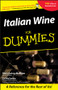 Italian Wine For Dummies by Mary Ewing-Mulligan, Ed McCarthy, 9780764553554