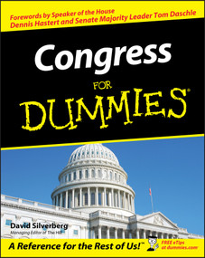 Congress For Dummies by David Silverberg, Dennis Hastert, Tom Daschel, 9780764554216