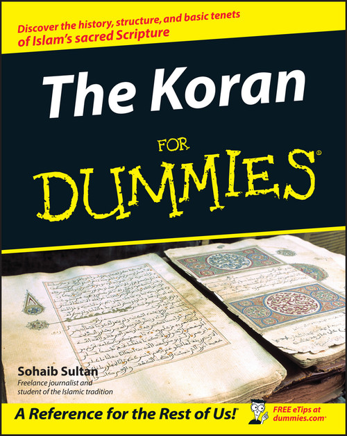 The Koran For Dummies by Sohaib Sultan, 9780764555817