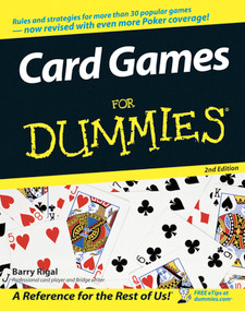 Card Games For Dummies by Barry Rigal, Omar Sharif, 9780764599101