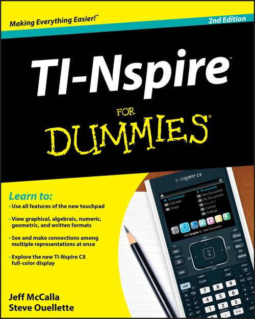 TI-Nspire For Dummies by Jeff McCalla, Steve Ouellette, 9781118004661