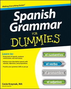 Spanish Grammar For Dummies by Cecie Kraynak, 9781118023808