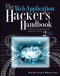 The Web Application Hacker's Handbook (Finding and Exploiting Security Flaws) by Dafydd Stuttard, Marcus Pinto, 9781118026472