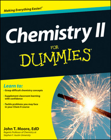 Chemistry II For Dummies by John T. Moore, 9781118164907