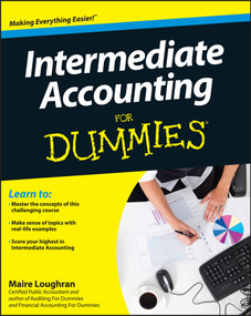 Intermediate Accounting For Dummies by Maire Loughran, 9781118176825