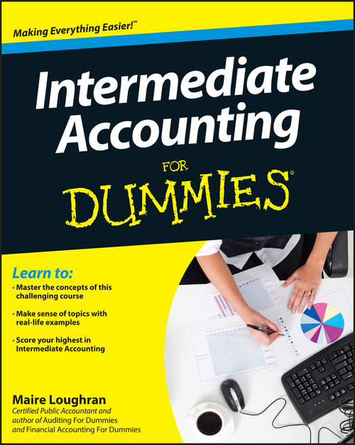 Intermediate Accounting For Dummies by Maire Loughran, 9781118176825