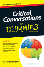 Critical Conversations For Dummies by Christina Tangora Schlachter, 9781118490310