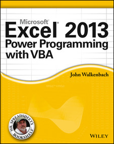 Excel 2013 Power Programming with VBA by John Walkenbach, 9781118490396