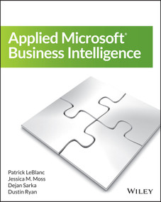 Applied Microsoft Business Intelligence by Jessica M. Moss, 9781118961773