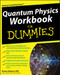 Quantum Physics Workbook For Dummies by Steven Holzner, 9780470525890