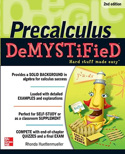 Pre-calculus Demystified, Second Edition by Rhonda Huettenmueller, 9780071778497
