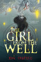The Girl from the Well by Rin Chupeco, 9781728262345