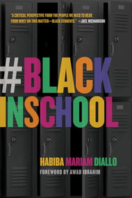 #BlackInSchool - 9780889778184 by Habiba Cooper Diallo, 9780889778184