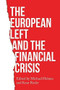The European left and the financial crisis - 9781526163691 by Michael Holmes, Knut Roder, 9781526163691
