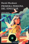 Primera persona del singular /  First Person Singular (Spanish Edition) by Haruki Murakami, 9786070780097