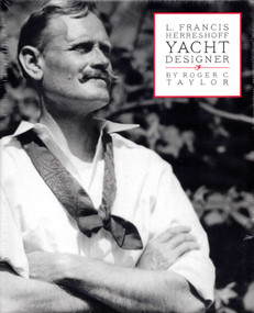 L. Francis Herreshoff Yacht Designer by Roger C. Taylor, 9780939511433