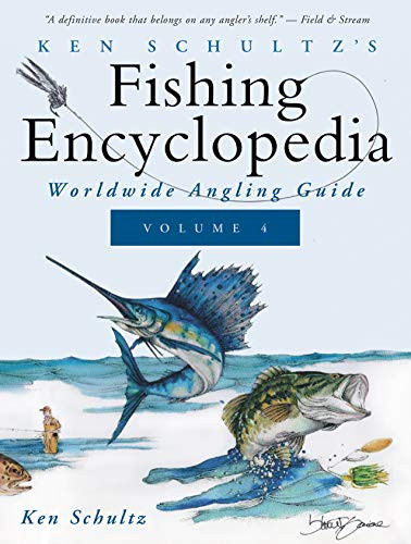 Ken Schultz's Fishing Encyclopedia Volume 4 (Worldwide Angling Guide) - 9781684427703 by Ken Schultz, 9781684427703