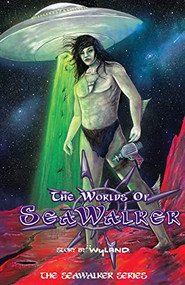The Worlds of SeaWalker by Wyland, 9781631958090