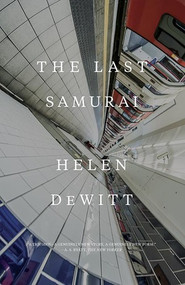 The Last Samurai by Helen DeWitt, 9780811225502
