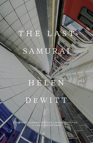 The Last Samurai by Helen DeWitt, 9780811225502