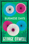 Burmese Days - 9781847498809 by George Orwell, 9781847498809