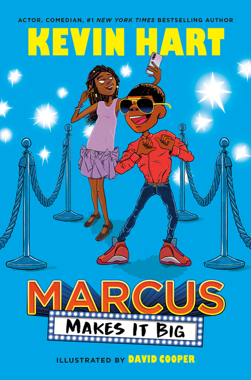 Marcus Makes It Big by Kevin Hart, Geoff Rodkey, David Cooper, 9780593179185