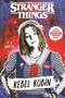 Stranger Things: Rebel Robin - 9780593375594 by A. R. Capetta, 9780593375594