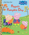 Peppa's Pumpkin Day (Peppa Pig) by Golden Books, Golden Books, 9780593483756