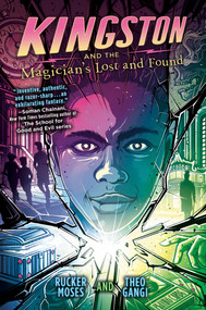 Kingston and the Magician's Lost and Found - 9780525516880 by Rucker Moses, Theo Gangi, 9780525516880