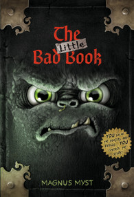 The Little Bad Book #1 by Magnus Myst, Thomas Hussung, 9780593427613