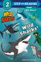 Wild Sharks! (Wild Kratts) - 9781984851147 by Martin Kratt, Chris Kratt, Random House, 9781984851147
