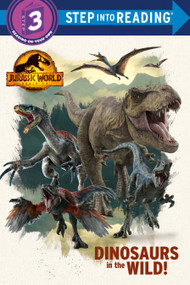 Dinosaurs in the Wild! (Jurassic World Dominion) - 9780593373033 by Dennis R. Shealy, Random House, 9780593373033