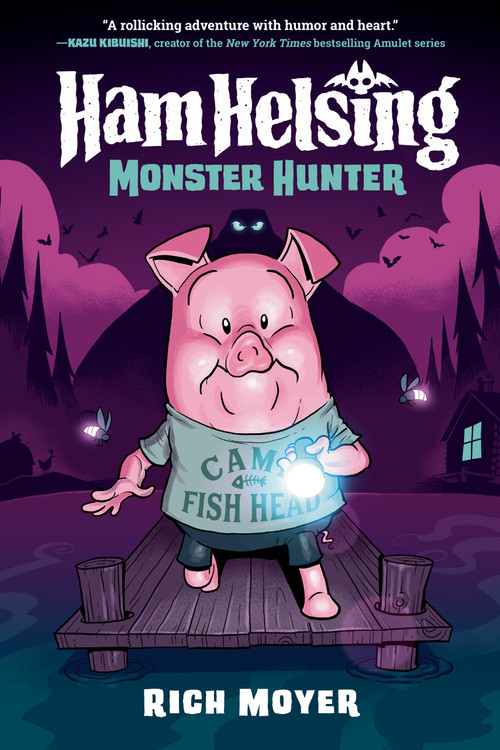 Ham Helsing #2: Monster Hunter - 9780593308967 by Rich Moyer, 9780593308967