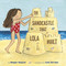 The Sandcastle That Lola Built - 9780593480106 by Megan Maynor, Kate Berube, 9780593480106