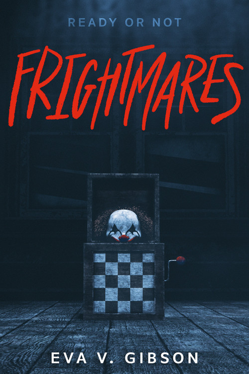 Frightmares by Eva V. Gibson, 9780593486870