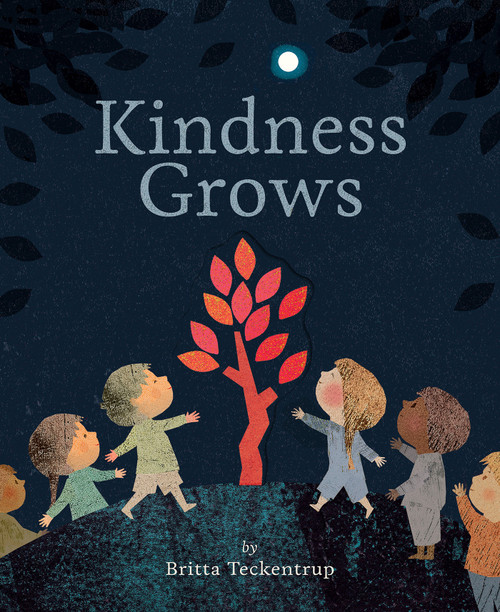 Kindness Grows - 9781664340381 by Britta Teckentrup, Britta Teckentrup, 9781664340381