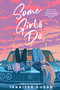 Some Girls Do - 9780593112557 by Jennifer Dugan, 9780593112557