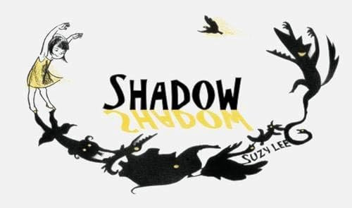 Shadow - 9780811872805 by Suzy Lee, 9780811872805
