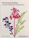 The Seasonal Gardener: Creative Planting Combinations by Anna Pavord, 9781838663988