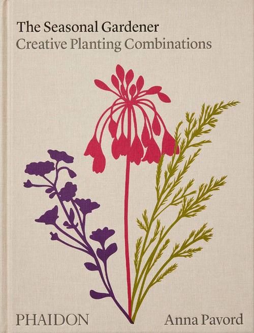 The Seasonal Gardener (Creative Planting Combinations) by Anna Pavord, 9781838663988